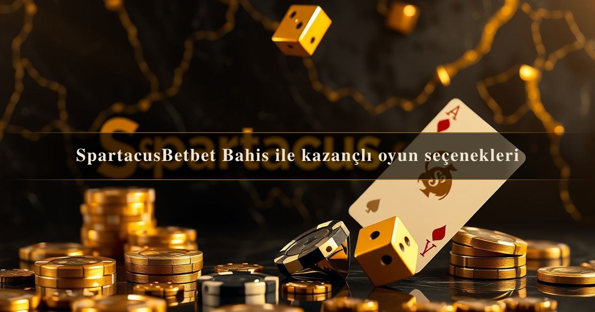 SpartacusBetbet Bahis
